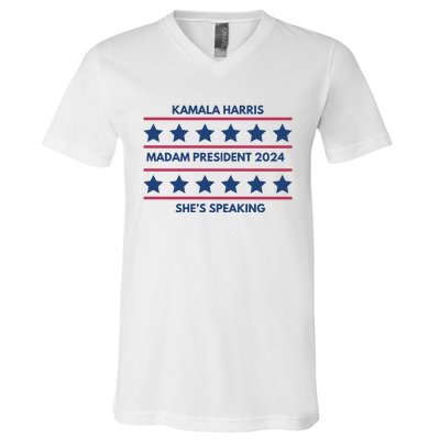 Kamala Harris Madam President 2024 SheS Speaking V-Neck T-Shirt