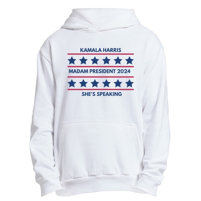 Kamala Harris Madam President 2024 SheS Speaking Urban Pullover Hoodie