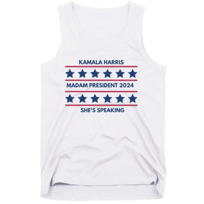 Kamala Harris Madam President 2024 SheS Speaking Tank Top