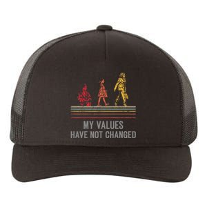 Kamala Harris My Values Have Not Changed President 47th 2024 Yupoong Adult 5-Panel Trucker Hat