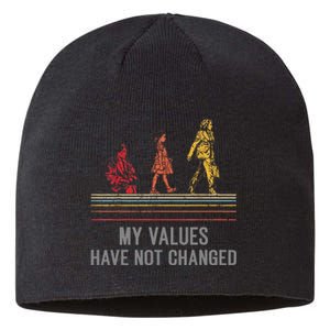 Kamala Harris My Values Have Not Changed President 47th 2024 Sustainable Beanie