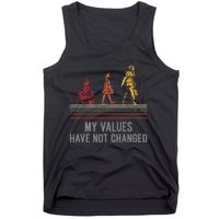 Kamala Harris My Values Have Not Changed President 47th 2024 Tank Top