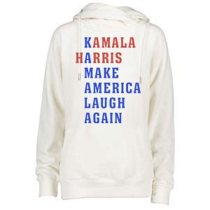 Kamala Harris Madam President Make America Laugh Again 2024 Womens Funnel Neck Pullover Hood