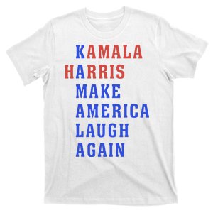 Kamala Harris Madam President Make America Laugh Again 2024 T-Shirt