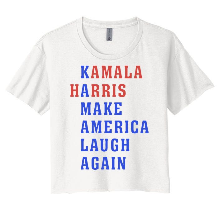 Kamala Harris Madam President Make America Laugh Again 2024 Women's Crop Top Tee