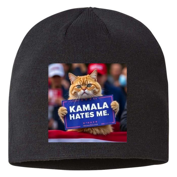 Kamala Hates Me Funny Political Saying Cat Lover Sustainable Beanie