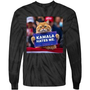 Kamala Hates Me Funny Political Saying Cat Lover Tie-Dye Long Sleeve Shirt