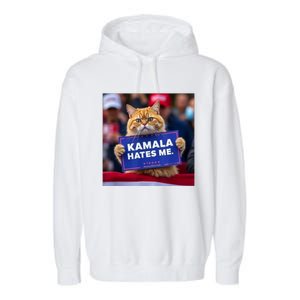 Kamala Hates Me Funny Political Saying Cat Lover Garment-Dyed Fleece Hoodie