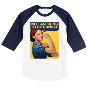 Kamala Harris Not Aspiring To Be Humble Baseball Sleeve Shirt