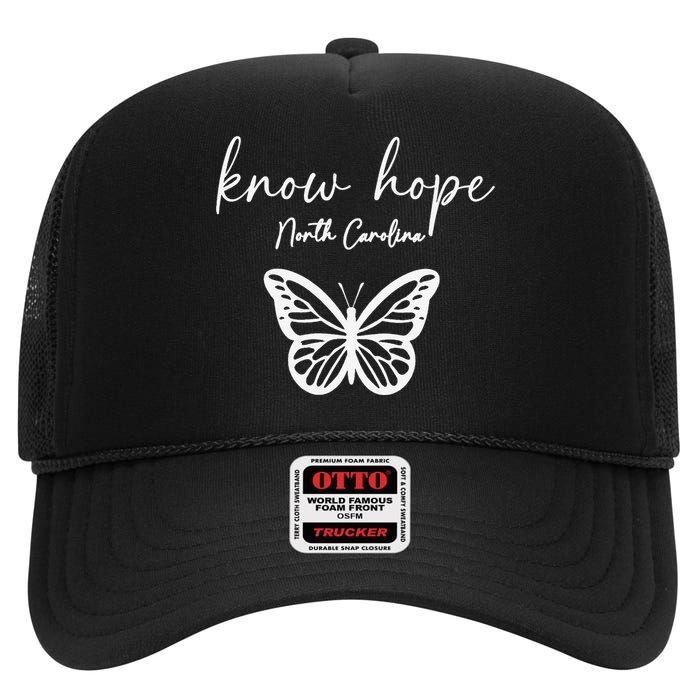 Know Hope North Carolina Banner 1 High Crown Mesh Back Trucker Hat