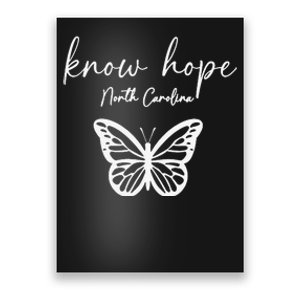 Know Hope North Carolina Banner 1 Poster