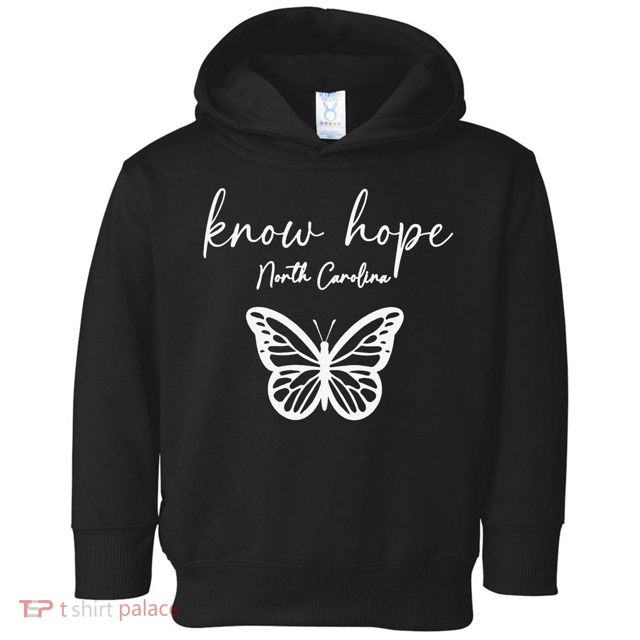 Know Hope North Carolina Banner 1 Toddler Hoodie