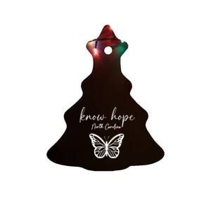 Know Hope North Carolina Banner 1 Ceramic Tree Ornament