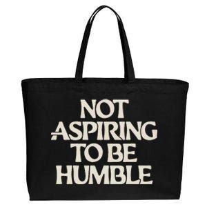 Kamala Harris Not Aspiring To Be Humble Cotton Canvas Jumbo Tote