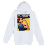 Kamala Harris Not Aspiring To Be Humble Premium Pullover Hoodie