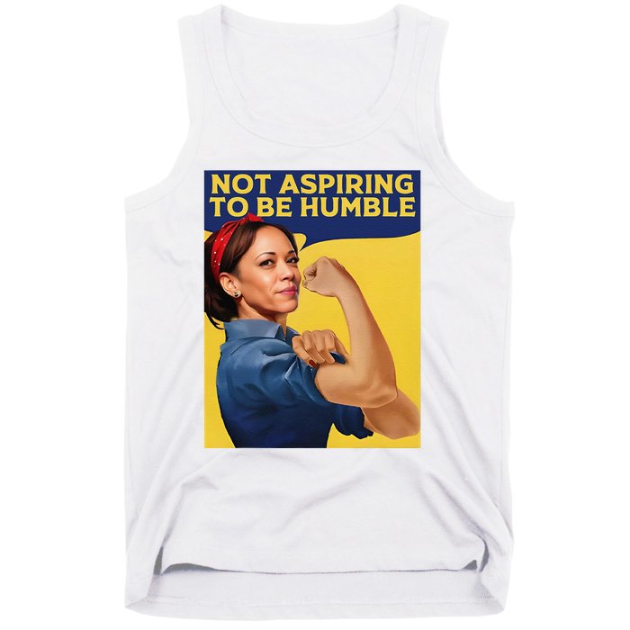 Kamala Harris Not Aspiring To Be Humble Tank Top