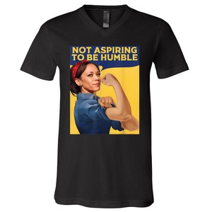 Kamala Harris Not Aspiring To Be Humble V-Neck T-Shirt