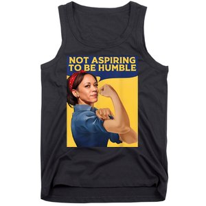 Kamala Harris Not Aspiring To Be Humble Tank Top