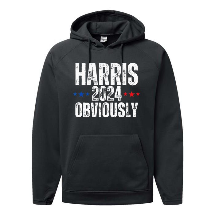 Kamala Harris Obviously A Vote For President 2024 Performance Fleece Hoodie