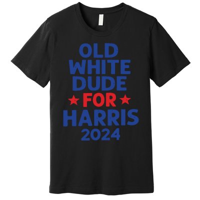 Kamala Harris Old White Dudes For Harris Funny Political Premium T-Shirt