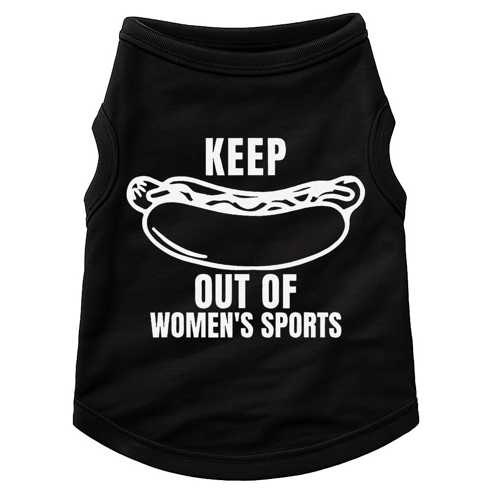 Keep Hotdogs Out Of Women Sports Trump Fans Doggie Tank