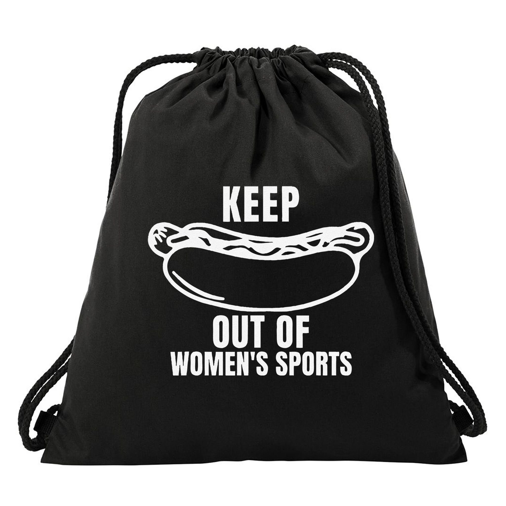 Keep Hotdogs Out Of Women Sports Trump Fans Drawstring Bag