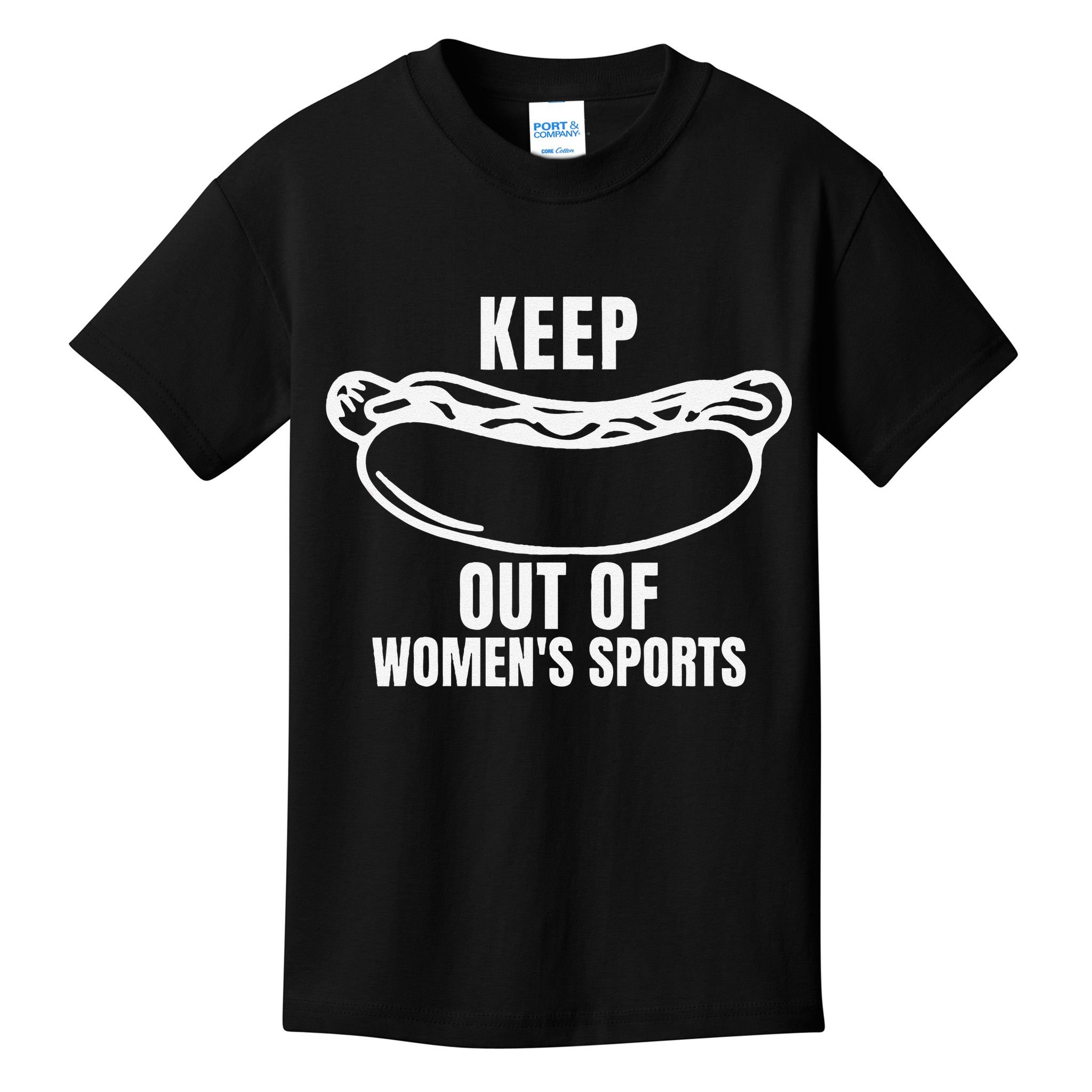 Keep Hotdogs Out Of Women Sports Trump Fans Kids T-Shirt