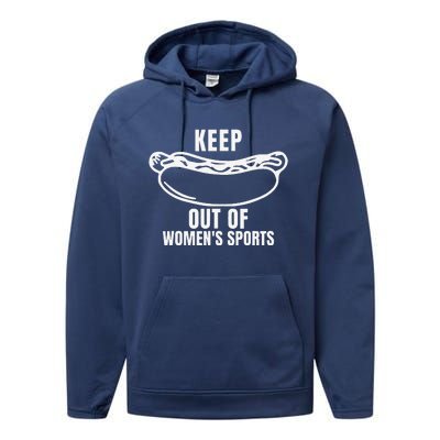 Keep Hotdogs Out Of Women Sports Trump Fans Performance Fleece Hoodie