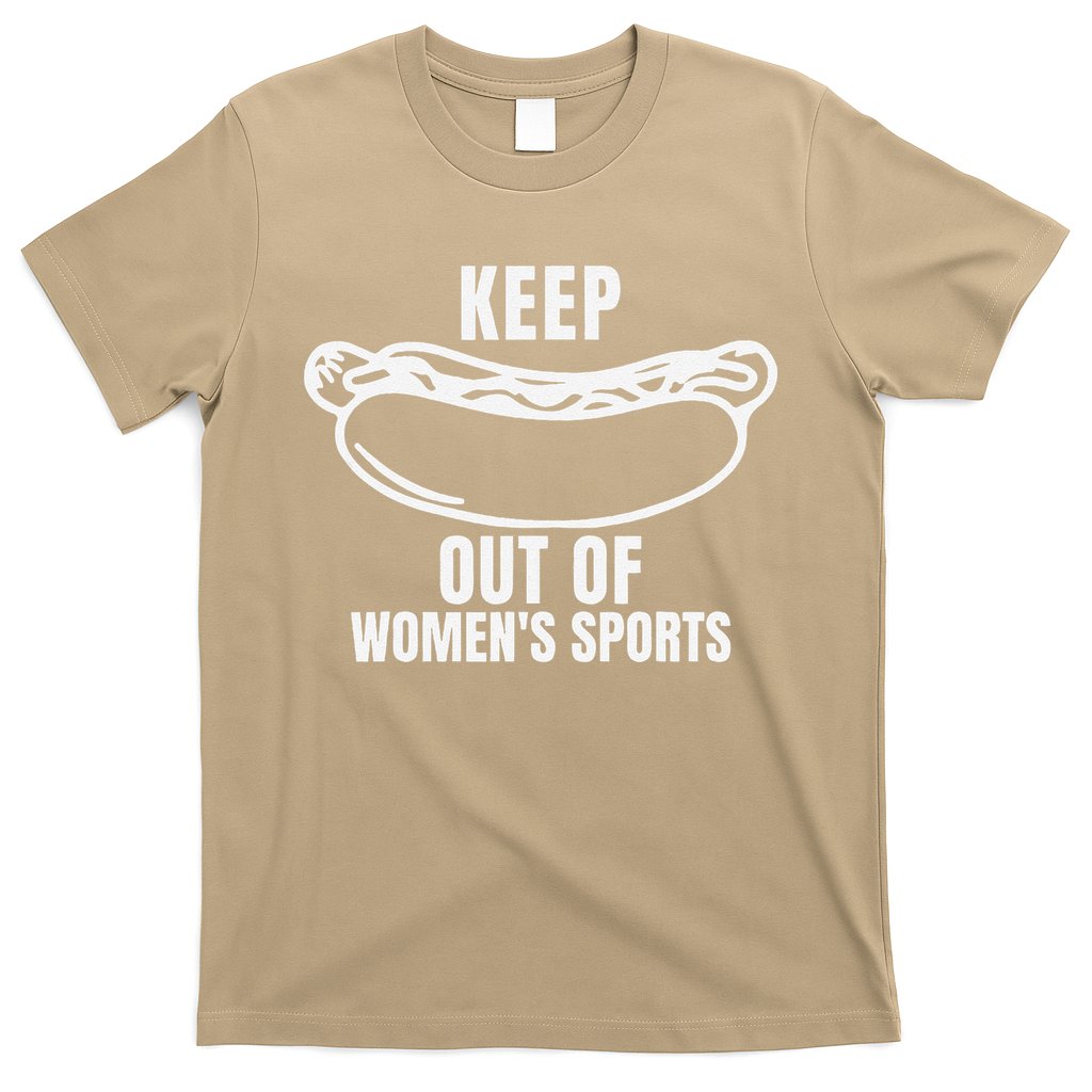 Keep Hotdogs Out Of Women Sports Trump Fans T-Shirt