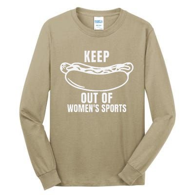 Keep Hotdogs Out Of Women Sports Trump Fans Tall Long Sleeve T-Shirt