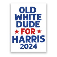 Kamala Harris Old White Dudes For Harris Funny Political Poster