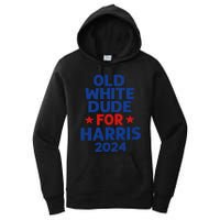 Kamala Harris Old White Dudes For Harris Funny Political Women's Pullover Hoodie