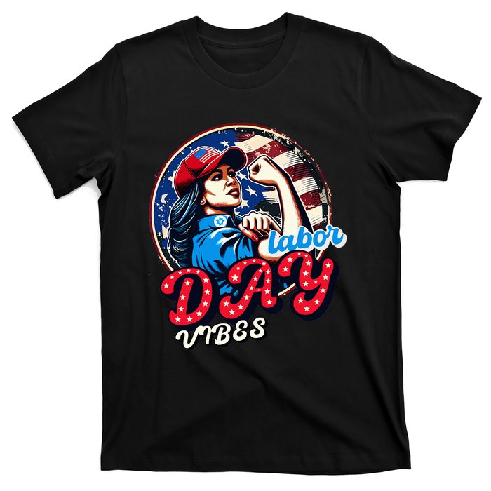 Kamala Harris President Happy Labor Day Vibes American Flag T-Shirt