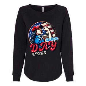 Kamala Harris President Happy Labor Day Vibes American Flag Womens California Wash Sweatshirt