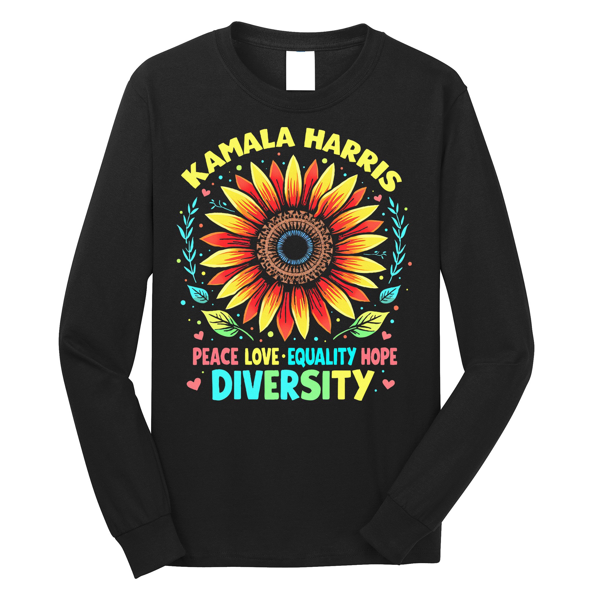 Kamala Harris Peace Love Equality Hope Diversity Long Sleeve Shirt