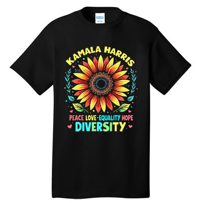 Kamala Harris Peace Love Equality Hope Diversity Tall T-Shirt