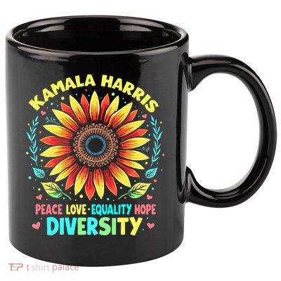 Kamala Harris Peace Love Equality Hope Diversity 11oz C Handle Ceramic Mug