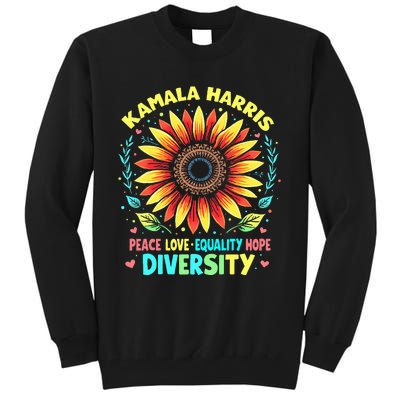 Kamala Harris Peace Love Equality Hope Diversity Tall Sweatshirt