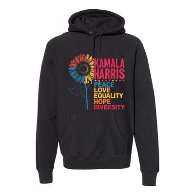 Kamala Harris Peace Love Equality Hope Diversity Premium Hoodie