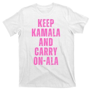 Kamala Harris Presidential Election Keep Kamala Carry On Ala T-Shirt