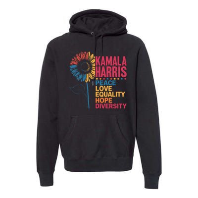 Kamala Harris Peace Love Equality Hope Diversity Premium Hoodie