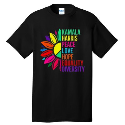 Kamala Harris Peace Love Equality Hope Diversity Tall T-Shirt