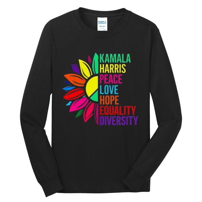 Kamala Harris Peace Love Equality Hope Diversity Tall Long Sleeve T-Shirt