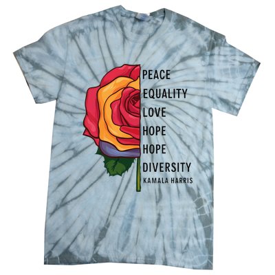 Kamala Harris Peace Love Equality Hope Diversity Tie-Dye T-Shirt