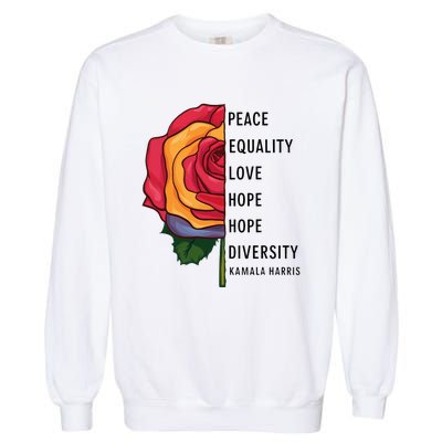 Kamala Harris Peace Love Equality Hope Diversity Garment-Dyed Sweatshirt