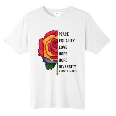 Kamala Harris Peace Love Equality Hope Diversity Tall Fusion ChromaSoft Performance T-Shirt