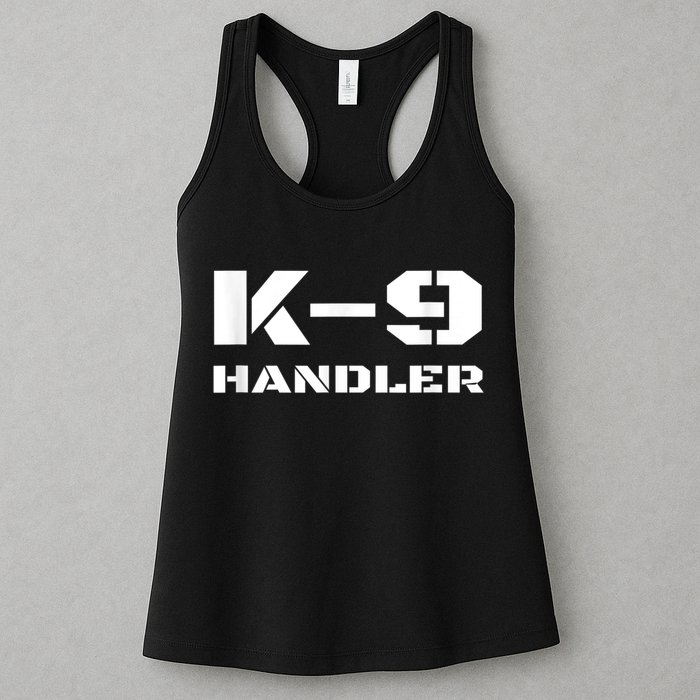 K9 Handler Police Dog Trainer K9 Unit Officer Canine Team Womens Tank Top
