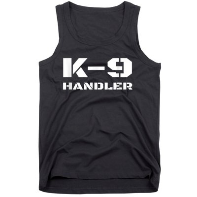 K9 Handler Police Dog Trainer K9 Unit Officer Canine Team Tank Top