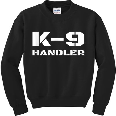 K9 Handler Police Dog Trainer K9 Unit Officer Canine Team Kids Sweatshirt