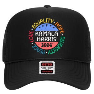 Kamala Harris Peace Love Equality Hope Diversity High Crown Mesh Back Trucker Hat